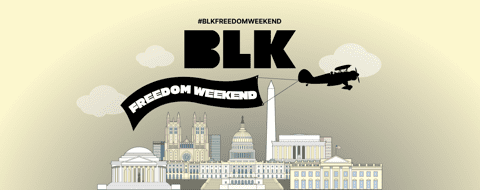 BLK Launches #BLKFreedomWeekend