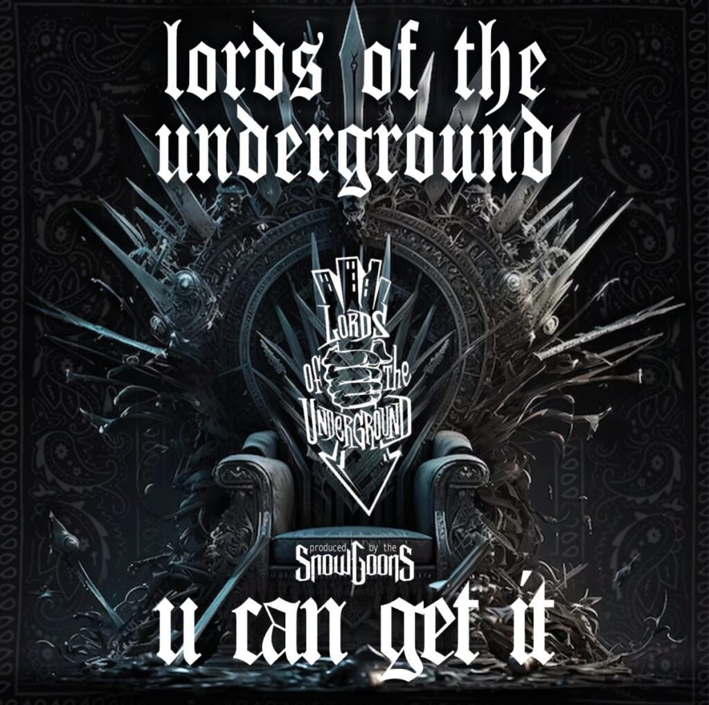 Lords-Of-The-Underground-Snowgoons-Drop-New-Single-U-Can-Get-It.jpg